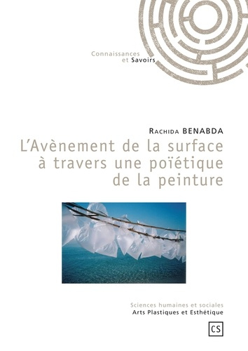 Benabda_Rachida-L_av_nement_de_la_surface_travers_une_po_tique_de_la_peinture-9782753902084_0