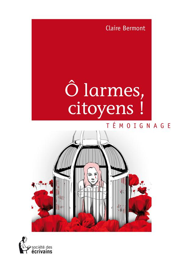 Bermont_Claire-O_larmes_citoyens_-9782342026115_0