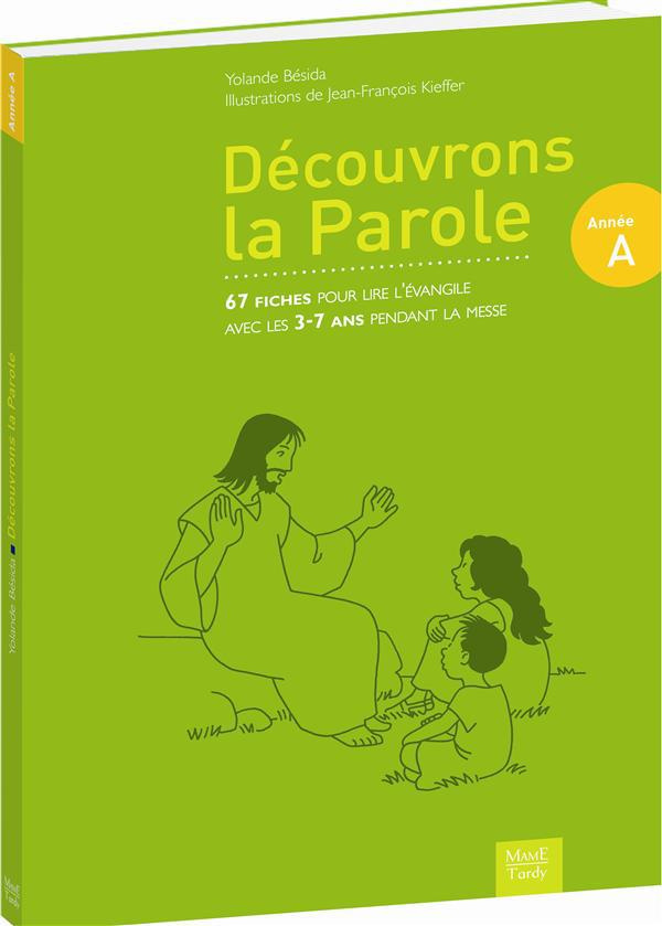 Besida_Yolande_Kieffer_Jean-Fran_ois_Dinechin-D_couvrons_la_Parole._Ann_e_A-9782710505341_0