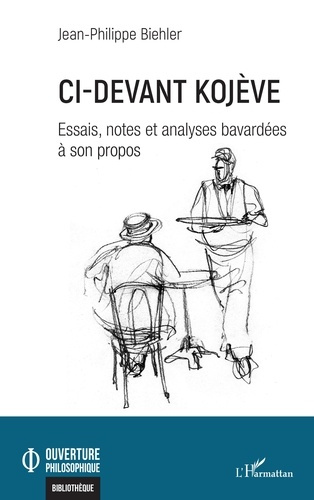Biehler_Jean-Philippe-Ci-devant_Koj_ve._Essais_notes_et_analyses_bavard_es_son_propos-9782336581903_0