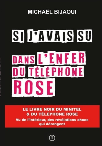 Bijaoui_Michael-Si_j_avais_su_dans_enfer_du_telephone_ro-9782322623884_0