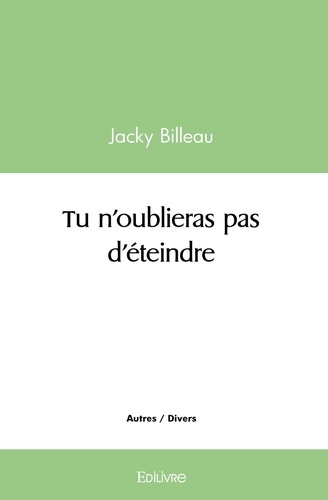 Billeau_Jacky-Tu_n_oublieras_pas_d_teindre-9782414532261_0