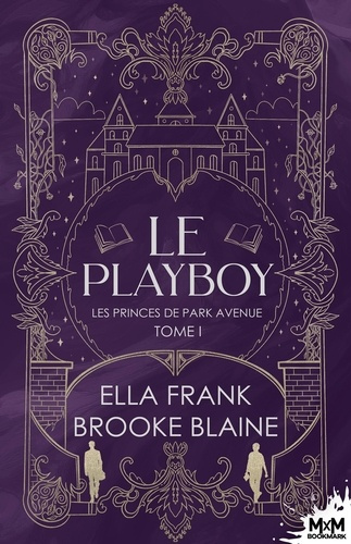 Blaine_Brooke_Frank_Ella-Le_playboy._Les_Princes_de_Park_Avenue_T1-9791038141216_0