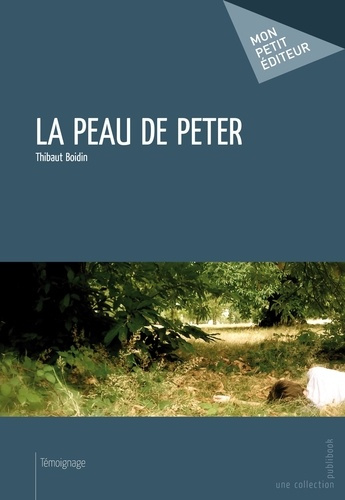 Boidin_Thibaut-La_peau_de_Peter-9782748360592_0