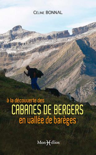 Bonnal_C_line-A_la_d_couverte_des_cabanes_de_bergers_en_vall_e_de_Bar_ges-9791090065314_0