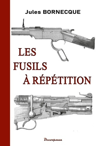 Bornecque_Jules-Les_fusils_r_p_tition-9782369652304_0