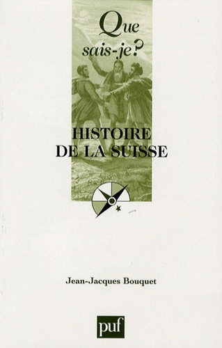Bouquet_Jean-Jacques-Histoire_de_la_Suisse._6e_dition-9782130562139_0