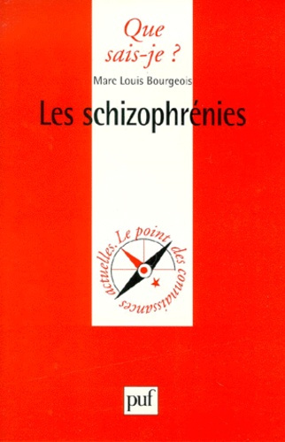 Bourgeois_Marc-Louis-Les_schizophr_nies-9782130501077_0