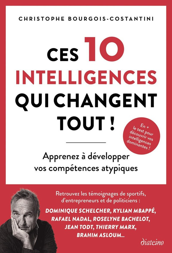 Bourgois-Costantini_Christophe-Ces_10_intelligences_qui_changent_tout_Apprenez_d_velopper_vos_comp_tences_atypiques-9782354568306_0
