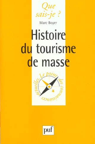 Boyer_Marc-Histoire_du_tourisme-9782130500124_0