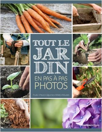 Br_hamet_Armelle-Tout_le_jardin_en_pas_pas_photos._Arbres_et_arbustes_fleurs_l_gumes_fruits-9782815302173_0