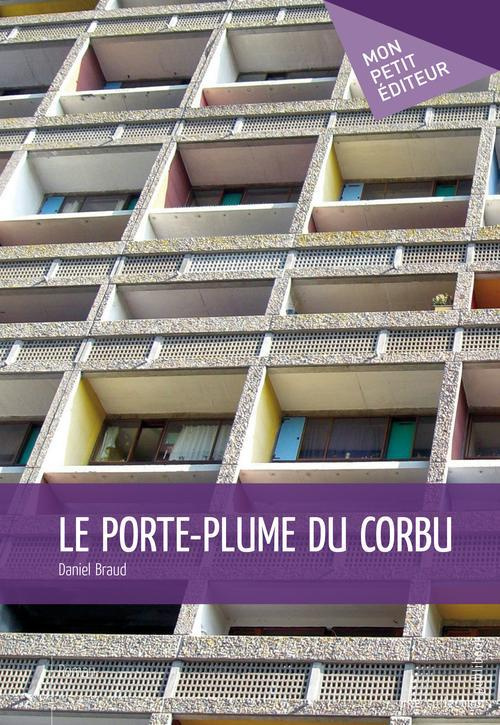 Braud_Daniel-Le_Porte-plume_du_Corbu-9782748393620_0