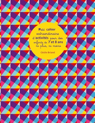 COLLECTIF-Petit_cahier_extraordinaire_d_activites-9782959489747_0