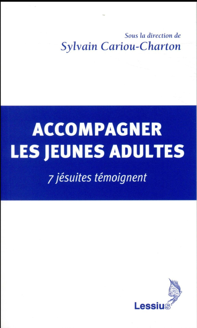 Cariou-Charton_Sylvain-Accompagner_les_jeunes_adultes._7_j_suites_t_moignent-9782872993246_0