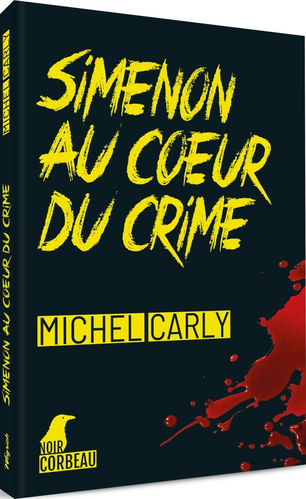 Carly_Michel-Simenon_au_coeur_du_crime-9782874899768_0