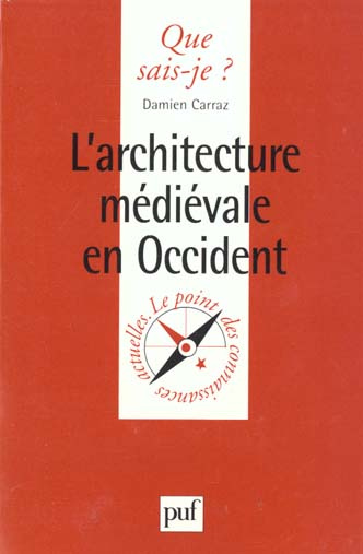 Carraz_Damien-L_ARCHITECTURE_MEDIEVALE_EN_OCCIDENT._1_re_dition_d_cembre_1999-9782130500766_0