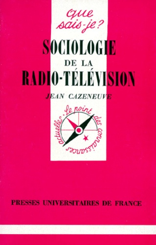 Cazeneuve_Jean-Sociologie_de_la_radio-t_l_vision._7e_dition-9782130475743_0