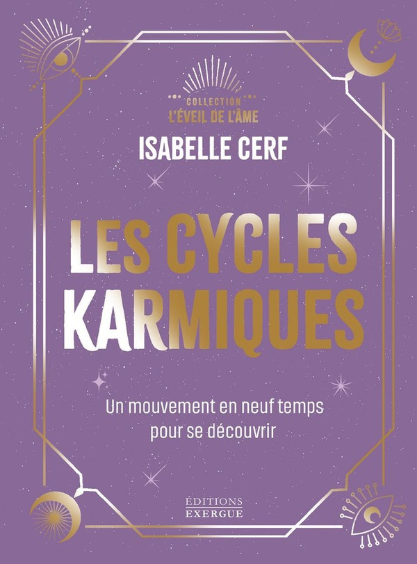 Cerf_Isabelle-Les_cycles_karmiques._Un_mouvement_en_neuf_temps_pour_se_d_couvrir-9782361889654_0