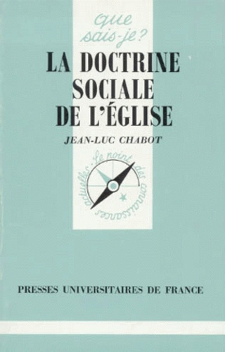 Chabot_Jean-Luc-La_doctrine_sociale_de_l_Eglise-9782130443469_0