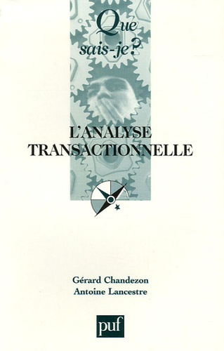 Chandezon_G_rard_Lancreste_Antoine-L_analyse_transactionnelle._10e_dition_revue_et_corrig_e-9782130553175_0