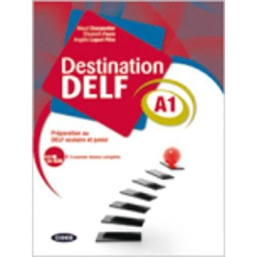Charpentier_Maud_Faure_Elisabeth_Lepori-Pitre-Destination_DELF_A1._Pr_paration_au_DELF_scolaire_et_junior_avec_1_CD-ROM-9788853012470_0