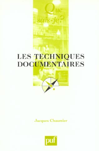 Chaumier_Jacques-Les_techniques_documentaires-9782130524243_0