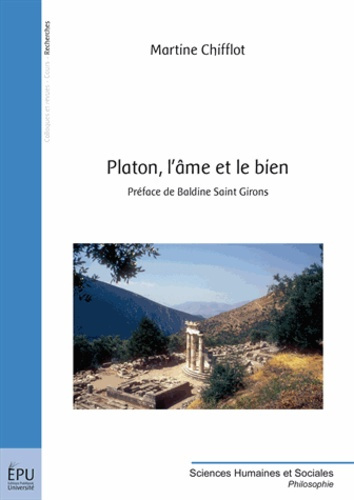Chifflot_Martine_Saint_Girons_Baldine-Platon_l_me_et_le_bien-9782342033946_0