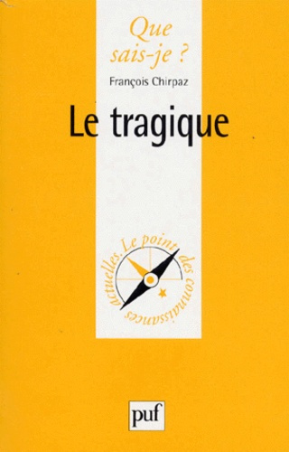 Chirpaz_Fran_ois-Le_tragique-9782130488057_0