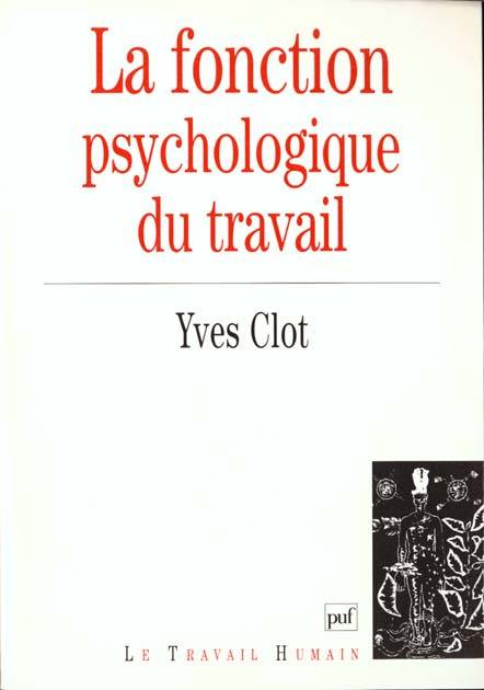 Clot_Yves-La_fonction_psychologique_du_travail-9782130503439_0