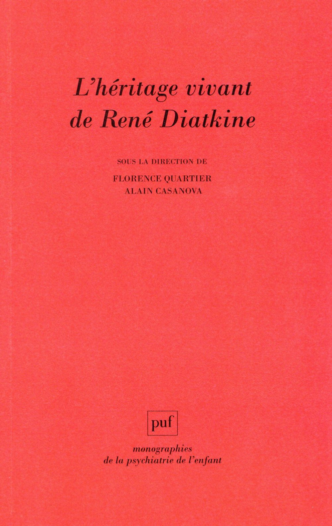 Collectif_Quartier_Florence_Casanova_Alain_Diat-L_h_ritage_vivant_de_Ren_Diatkine-9782130628552_0
