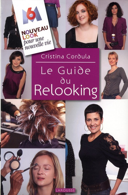 Cordula_Cristina_Lorca_Alexie-Le_Guide_du_Relooking-9782035849465_0