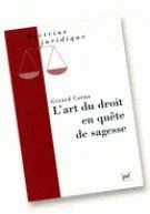Cornu_G_rard-L_art_du_droit_en_qu_te_de_sagesse-9782130493303_0