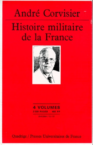 Corvisier_Andr_-Histoire_militaire_de_la_France._Des_origines_nos_jours-9782130489573_0