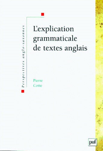 Cotte_Pierre-L_explication_grammaticale_de_textes_anglais-9782130493655_0