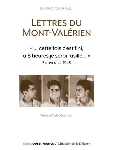 Courtault_Bernard_Audoli-Courtault_Jane-Lettres_du_Mont-Val_rien._Cette_fois_c_est_fini._A_huit_heures_je_serai_fusill_..._3_novembre_1943-9782737381690_0