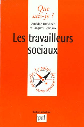 D_sigaux_Jacques_Th_venet_Am_d_e-LES_TRAVAILLEURS_SOCIAUX._3_me_dition-9782130442080_0
