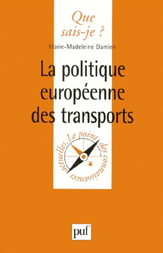 Damien_Marie-Madeleine-La_politique_europ_enne_des_transports-9782130504139_0