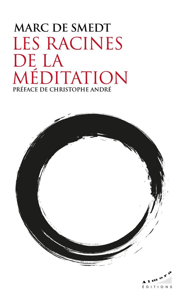De_Smedt_Marc-Les_racines_de_la_m_ditation-9782351187555_0