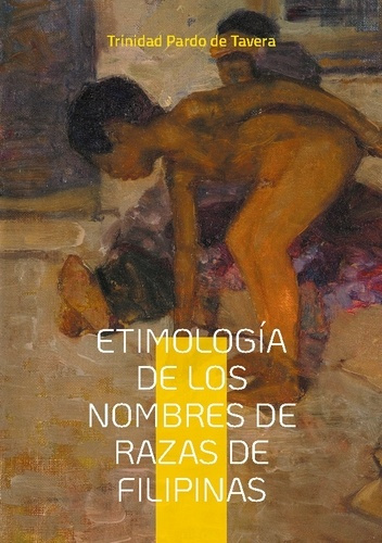 De_Tavera_trinidad_pardo-Etimolog_a_de_los_nombres_de_razas_de_fi._Estudio_ling_stico_de_los_nomb-9782322577668_0