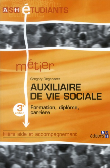 Degenaers_Gr_gory-Auxiliaire_de_vie_sociale._3e_dition-9782757305980_0