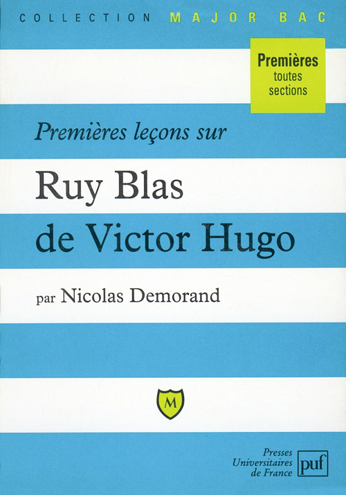Demorand_Nicolas-Premi_res_le_ons_sur_Ruy_Blas_de_Victor_Hugo-9782130480655_0