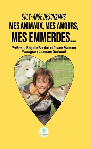Deschamps_Soly-ange-Mes_Animaux_Mes_Amours_Mes_Emmerdes...-9791042236274_0