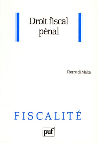 Di_Malta_Pierre-Droit_fiscal_p_nal-9782130442363_0