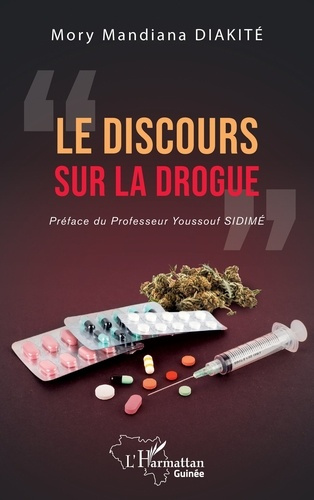 Diakit_Mory_Mandiana_Sidim_Youssouf-Le_discours_sur_la_drogue-9782336567822_0