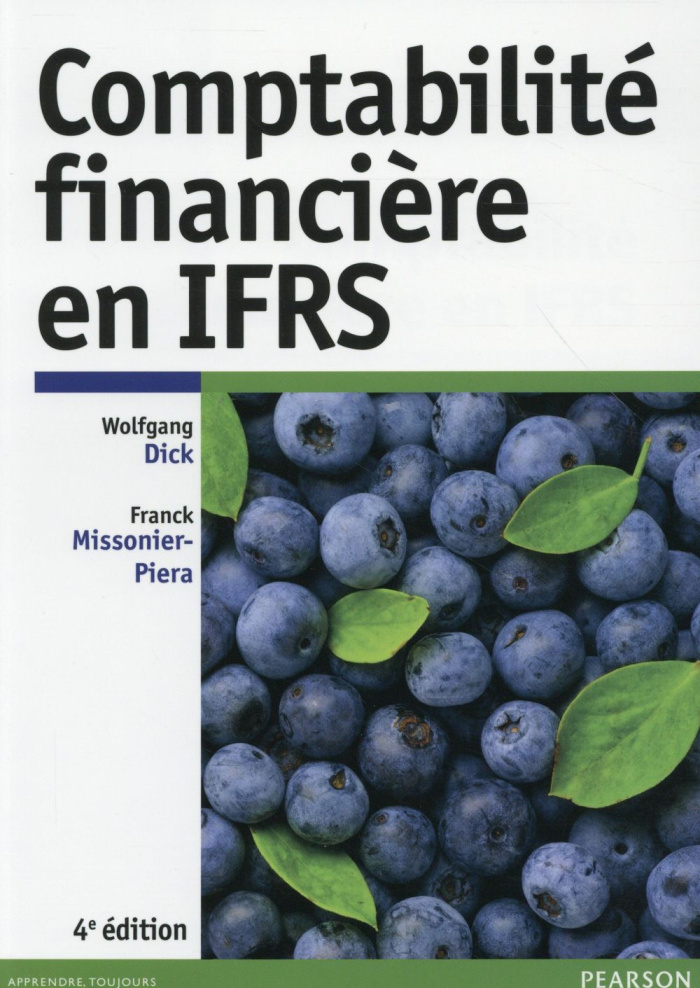 Dick_Wolfgang_Missonier-Piera_Franck-Comptabilit_financi_re_en_IFRS._4e_dition-9782326001022_0
