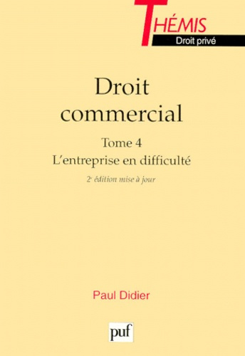 Didier_Paul-DROIT_COMMERCIAL._Tome_4_L_entreprise_en_difficult_2_me_dition_mise_jour-9782130502487_0