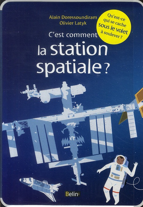 Doressoundiram_Alain_Latyk_Olivier-C_est_comment_la_station_spatiale_-9782701154626_0