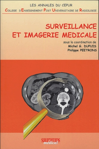 Dupuis_Michel_Peetrons_Philippe-Surveillance_et_imagerie_m_dicale-9782840233749_0