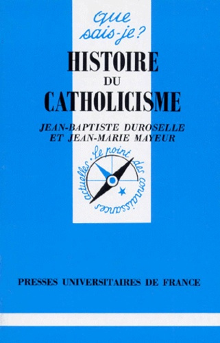 Duroselle_Jean-Baptiste_Mayeur_Jean-Marie-Histoire_du_catholicisme._8e_dition-9782130451334_0