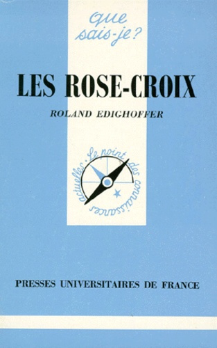 Edighoffer_Roland-Les_Rose-Croix._4e_dition-9782130442264_0